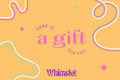 Whimslet Gift Card - Click to Adjust Amount <3
